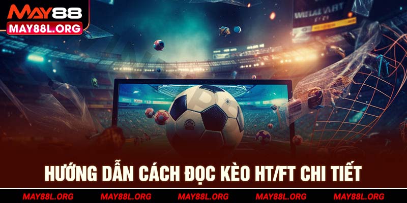 huong-dan-cach-doc-keo-ht_ft-chi-tiet-may88l-org