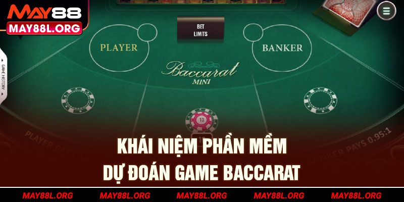 khai-niem-phan-mem-du-doan-game-baccarat-may88l-org