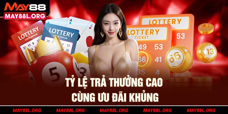 ty-le-tra-thuong-cao-cung-uu-dai-khung-may88l-org