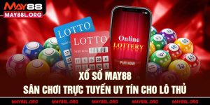 xo-so-may88l-org-san-choi-truc-tuyen-uy-tin-cho-lo-thu