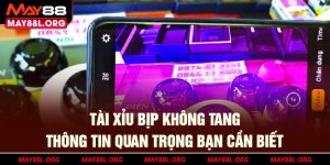tai-xiu-bip-khong-tang-thong-tin-quan-trong-ban-can-biet-may88l-org